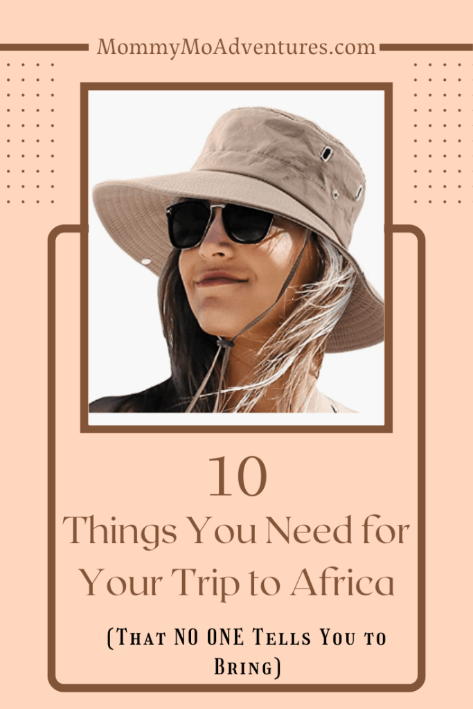 10 things you need for your trip to Africa